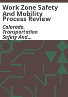 Work_zone_safety_and_mobility_process_review