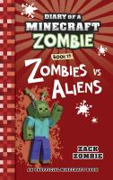 Diary_of_a_Minecraft_Zombie_Book_19__Zombies_Vs__Aliens