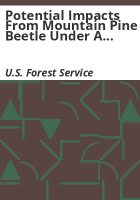 Potential_impacts_from_mountain_pine_beetle_under_a_no-action_alternative
