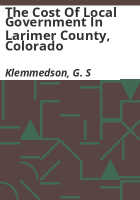 The_cost_of_local_government_in_Larimer_County__Colorado