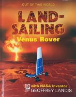 Meet_NASA_inventor_Geoffrey_Landis_and_his_team_s_land-sailing_Venus_rover