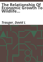 The_relationship_of_economic_growth_to_wildlife_conservation