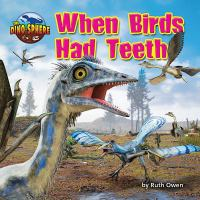 When_birds_had_teeth