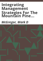 Integrating_management_strategies_for_the_mountain_pine_beetle_with_multiple-resource_management_of_lodgepole_pine_fores