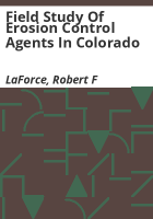 Field_study_of_erosion_control_agents_in_Colorado