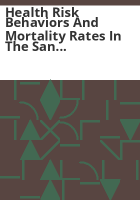 Health_risk_behaviors_and_mortality_rates_in_the_San_Luis_Valley
