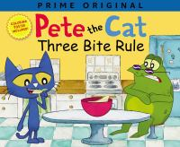 Pete_the_Cat_Three_Bite_Rule
