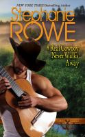 A_real_cowboy_never_walks_away