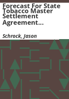 Forecast_for_State_Tobacco_Master_Settlement_Agreement_payments