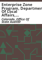 Enterprise_Zone_Program__Department_of_Local_Affairs__Governor_s_Office_of_Economic_Development_and_International_Trade__Colorado_Economic_Development_Commission__performance_audit