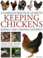 A_complete_practical_guide_to_keeping_chickens